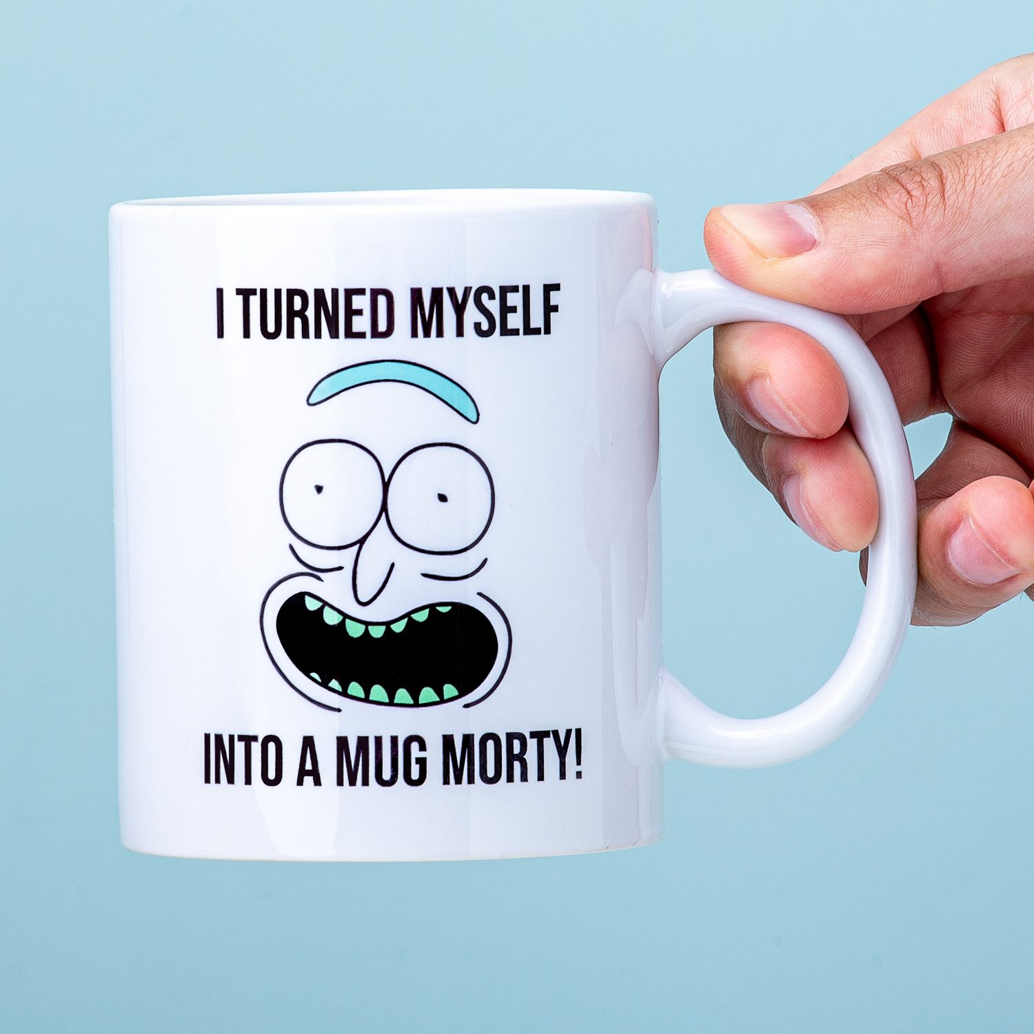 Rick And Morty I Turned Myself Into A Mug Mok - Nutcrackers